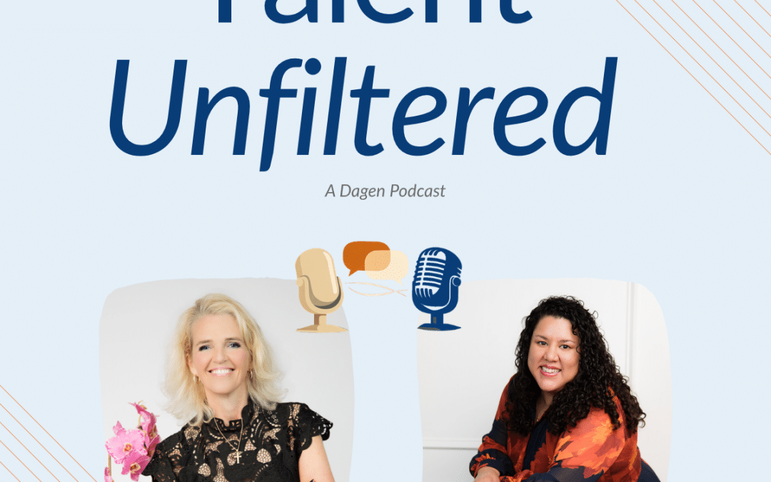 Talent Unfiltered with Tiffany Wallace and Nancy Martinez